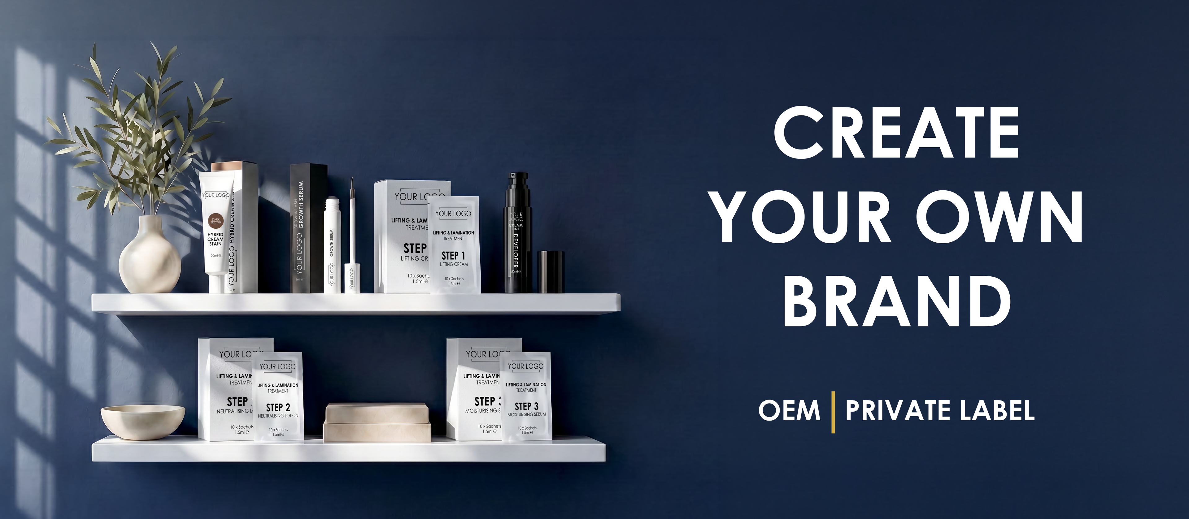 Shelves with steps 1 -3 cream tint developer growth serum and hybrid tint products and text 'Create Your Own Brand' on a dark blue background.